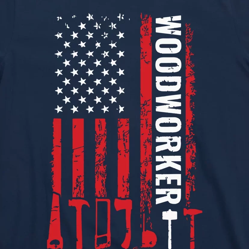 American Flag Woodworker Carpenter Funny Woodworking T-Shirt