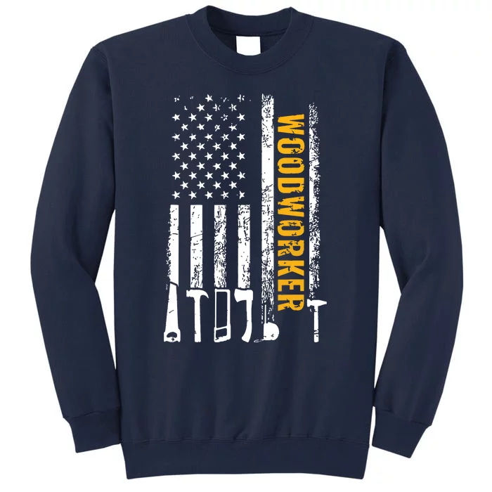 American Flag Woodworker Carpenter Funny Woodworking Tall Sweatshirt