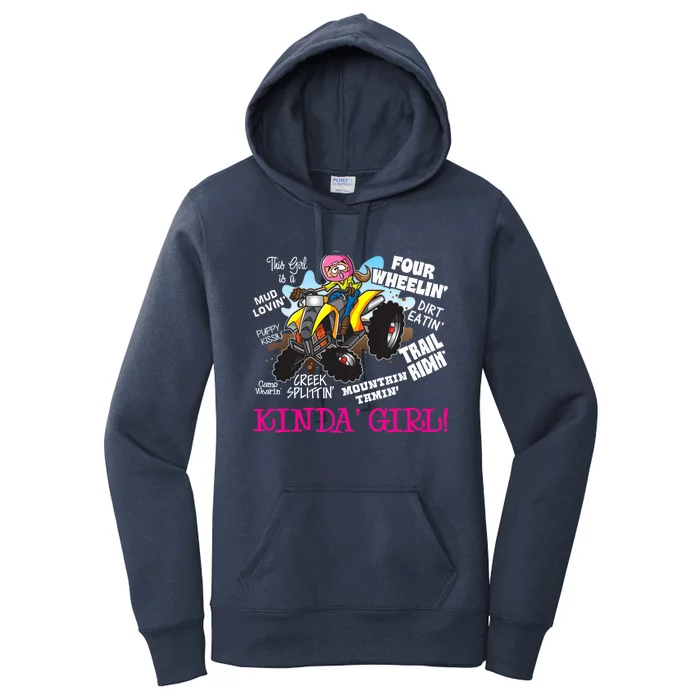 ATV Four Wheeler Off Road Trail Riding Kinda Girl Women's Pullover Hoodie