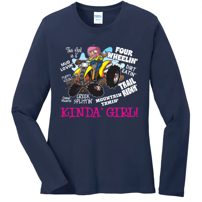 ATV Four Wheeler Off Road Trail Riding Kinda Girl Ladies Long Sleeve Shirt