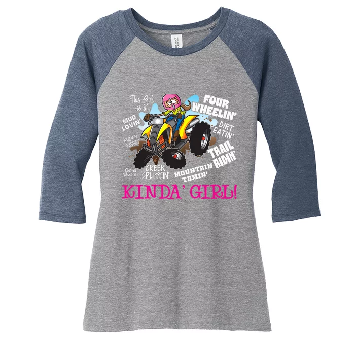 ATV Four Wheeler Off Road Trail Riding Kinda Girl Women's Tri-Blend 3/4-Sleeve Raglan Shirt