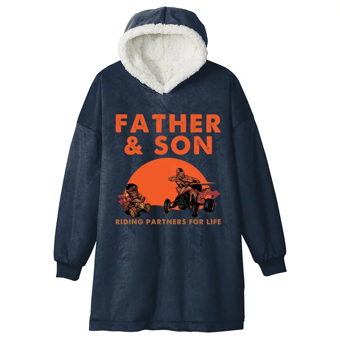 Atv Four Wheeler Father And Son Riding Partners For Life Cool Gift Hooded Wearable Blanket