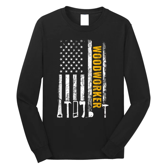 American Flag Woodworker Carpenter Funny Woodworking Long Sleeve Shirt