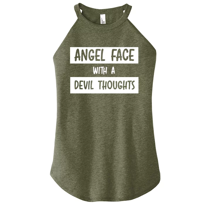 Angel Face With A Devil Thoughts Women’s Perfect Tri Rocker Tank