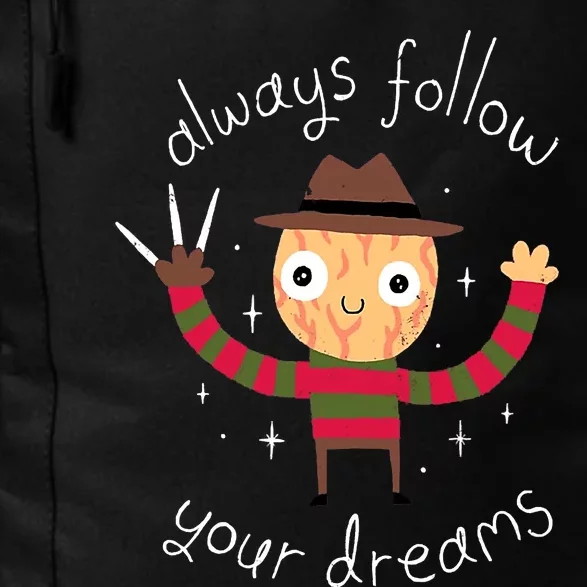 Always Follow Your Dreams Horror Character Halloween Costume Daily Commute Backpack