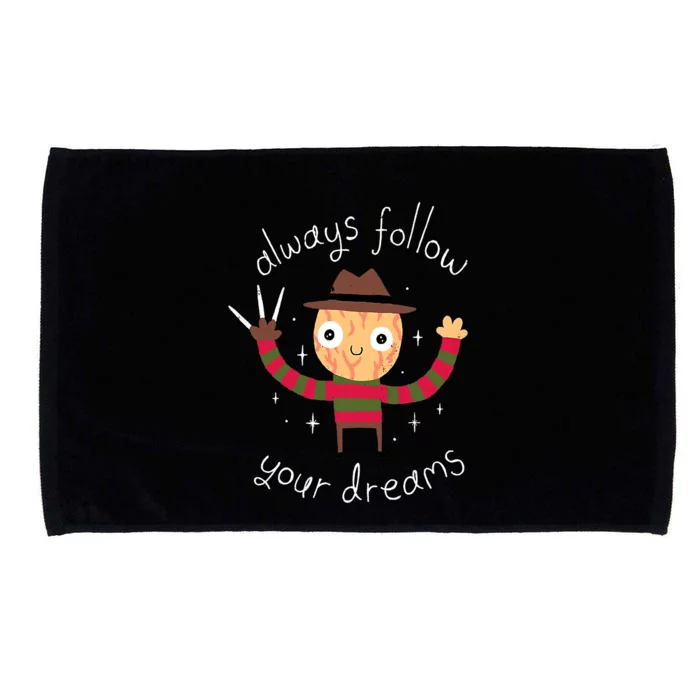 Always Follow Your Dreams Horror Character Halloween Costume Microfiber Hand Towel