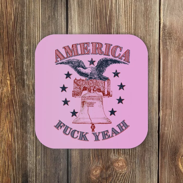 America Fuck Yeah Bald Eagle Liberty Bell 1776 4th of July Coaster