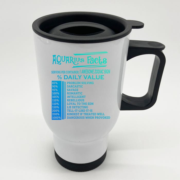 Aquarius Facts Zodiac Gift Born In January 20 February 18 Gift Front & Back Stainless Steel Travel Mug