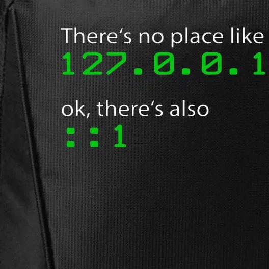 Admin Geek 127.0.0.1 1 There Is No Place Like Home City Backpack