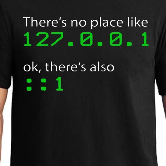 Admin Geek 127.0.0.1 1 There Is No Place Like Home Pajama Set