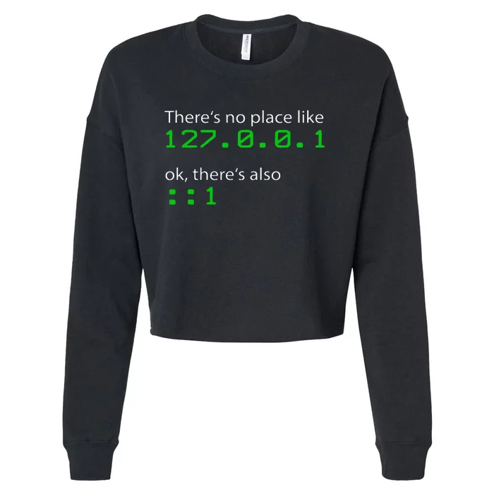 Admin Geek 127.0.0.1 1 There Is No Place Like Home Cropped Pullover Crew