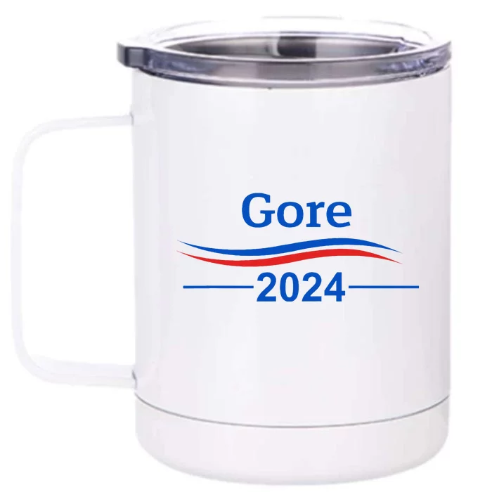 Al Gore 2024 Gore 2024 President Liberal Democrat Front & Back 12oz Stainless Steel Tumbler Cup