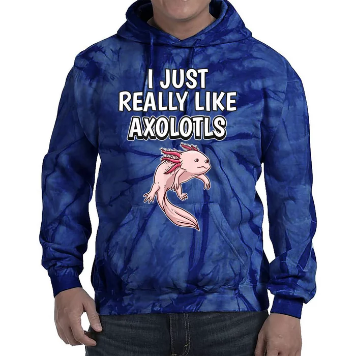 Axolotl Gift Axolotl Stuff Anatomy Of An Axolotl 26 Tie Dye Hoodie