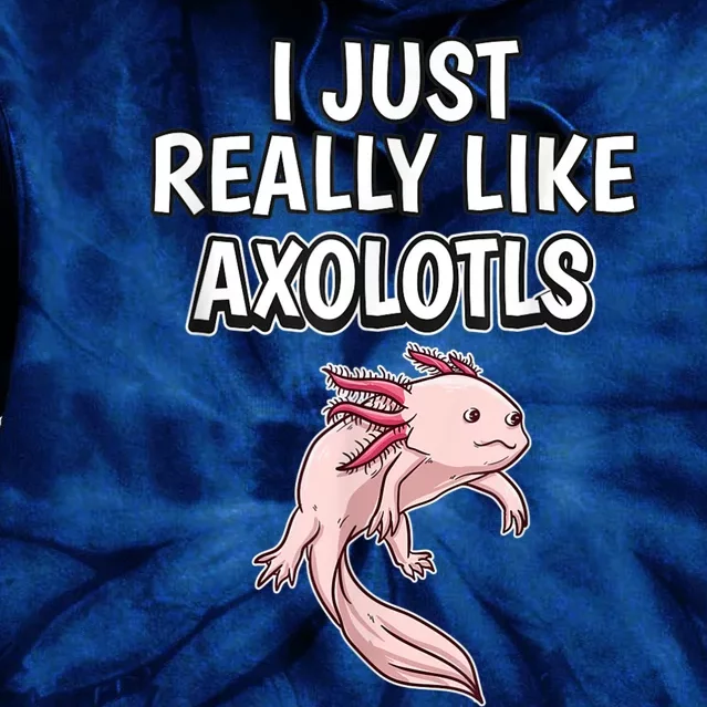 Axolotl Gift Axolotl Stuff Anatomy Of An Axolotl 26 Tie Dye Hoodie