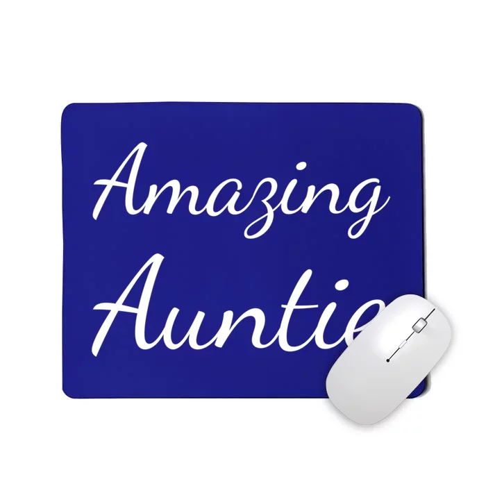 Auntie Gift Amazing Auntie Gift Mousepad