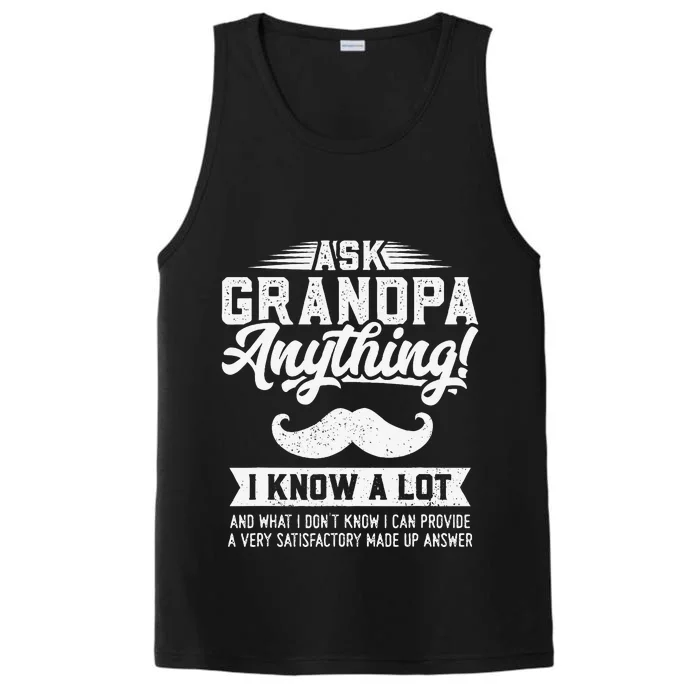 Ask Grandpa Anything Funny Gift Smart Fathers Day Performance Tank