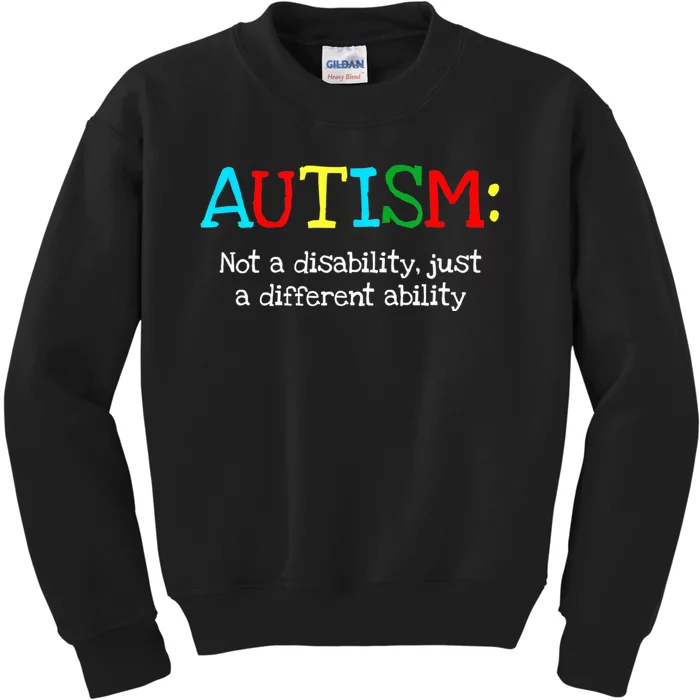 Autistic Gifts Adult Different Ability Autism Awareness Kids Sweatshirt