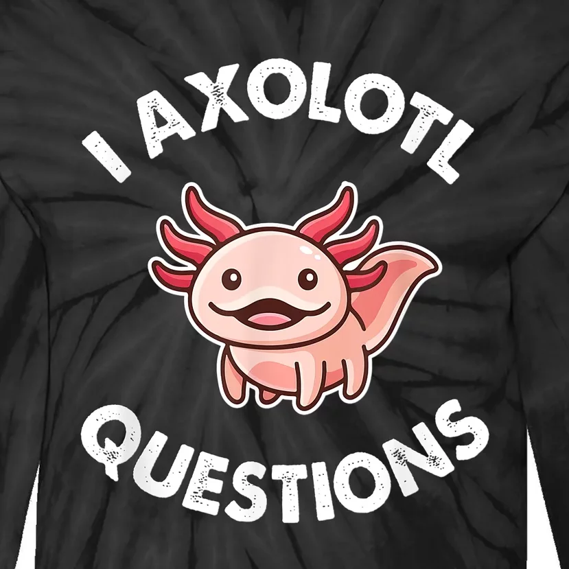 Axolotl Gift Tie-Dye Long Sleeve Shirt