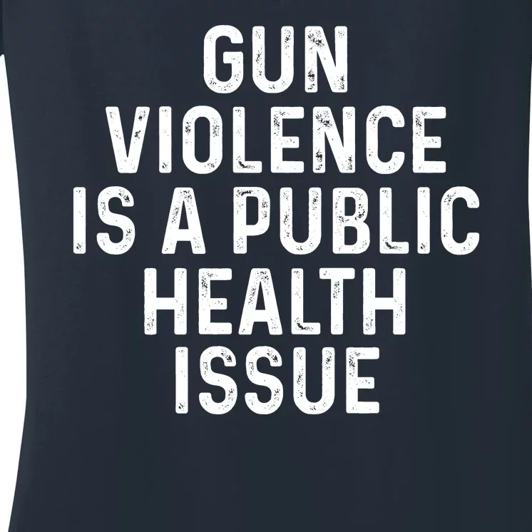 Anti Gun Awareness Enough End Gun Violence Women's V-Neck T-Shirt