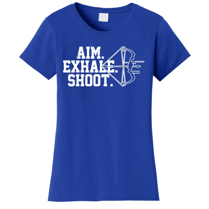 Archery Gift Aim Exhale Shoot Bow Hunting Archer Gift Women's T-Shirt