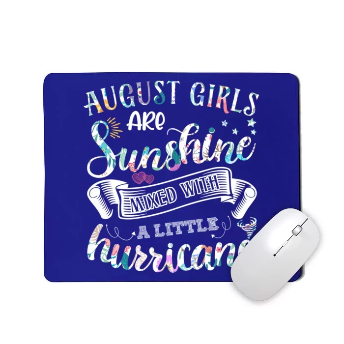 August Girls Are Sunshine Mixed Little Hurricane Gift Mousepad