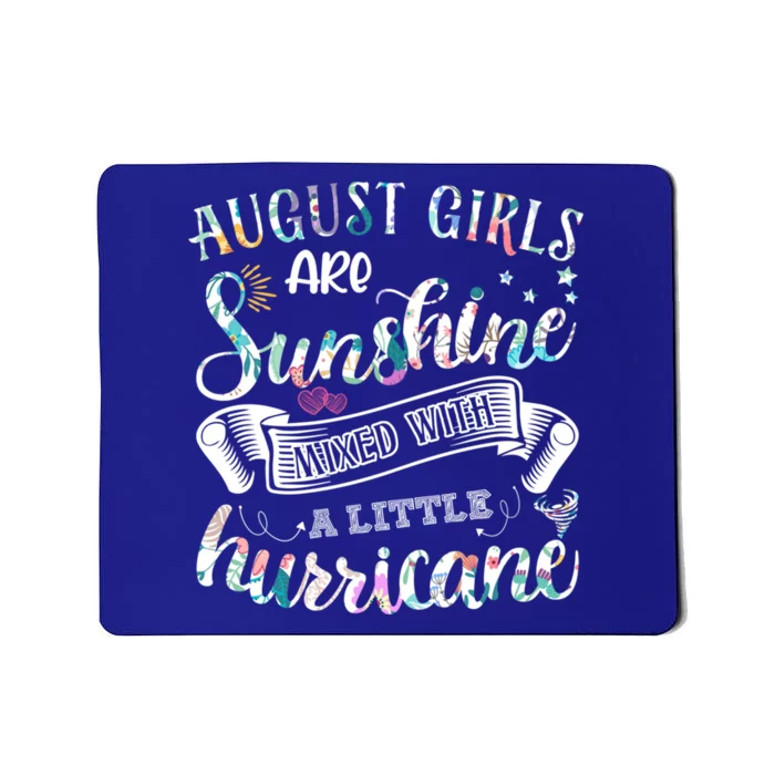 August Girls Are Sunshine Mixed Little Hurricane Gift Mousepad