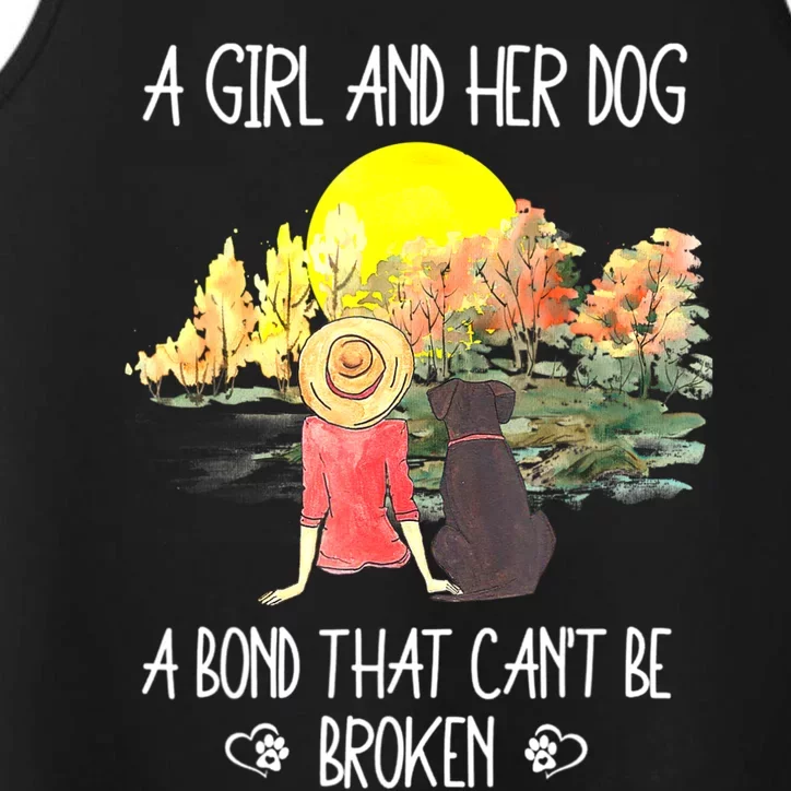 A Girl And Her Dog A Bond That Can't Be Broken Cute Performance Tank