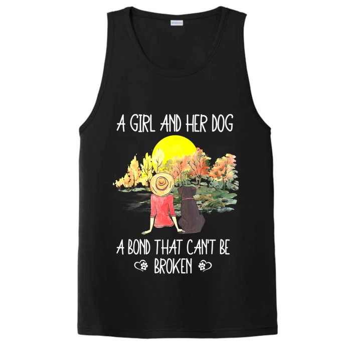 A Girl And Her Dog A Bond That Can't Be Broken Cute Performance Tank