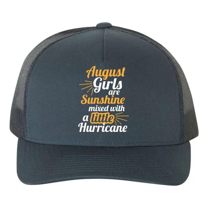 August Girls Are Sunshine Mixed With Little Hurricane Cool Gift Yupoong Adult 5-Panel Trucker Hat