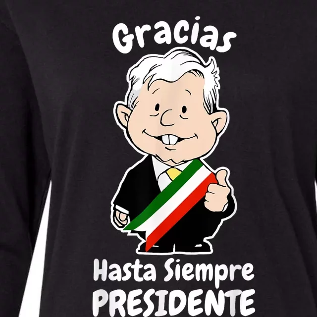 Amlo Gracias Amlito Hasta Siempre Presidente Mexican Amlove Womens Cotton Relaxed Long Sleeve T-Shirt