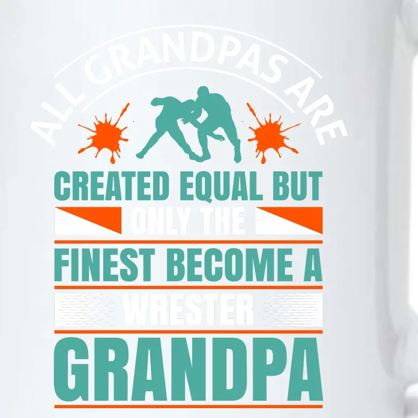 All Grandpas Are Created Equal But Only The Finest Become Wrestler Grandpa Black Color Changing Mug