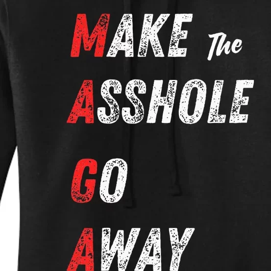 Asshole Go Away Women's Pullover Hoodie