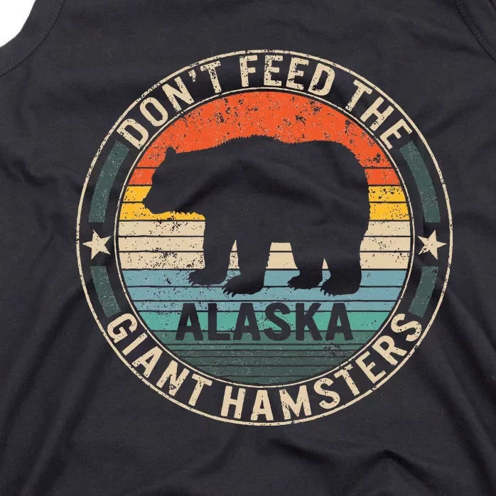 Alaska Grizzly Bear Do Not Feed The Giant Hamsters Kodiak Tank Top