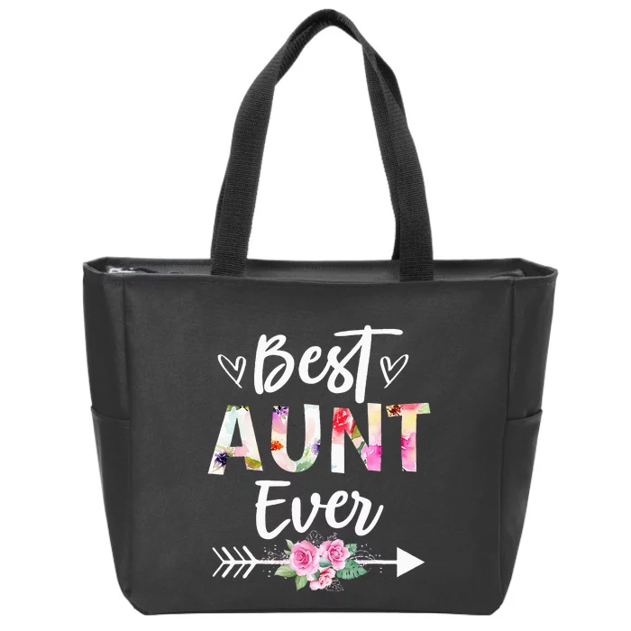 Aunt Gifts Best Aunt Ever Mothers Day Flower Zip Tote Bag