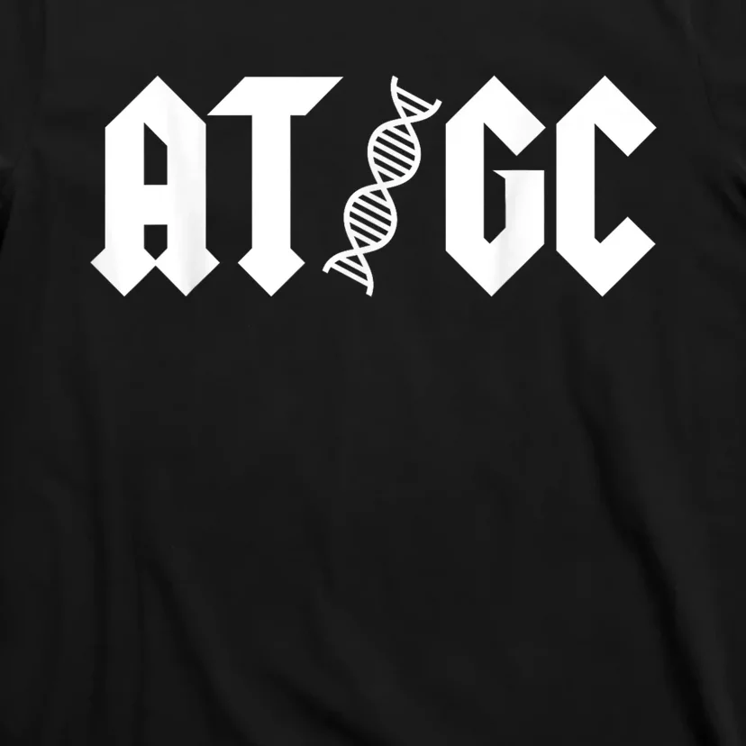 At Gc Biology Dna Strand Double Helix Teacher Pupil Student T-Shirt