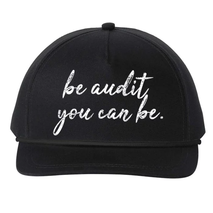 Accountant Gift Be Audit You Can Be Funny Auditor Tax Season Gift Snapback Five-Panel Rope Hat