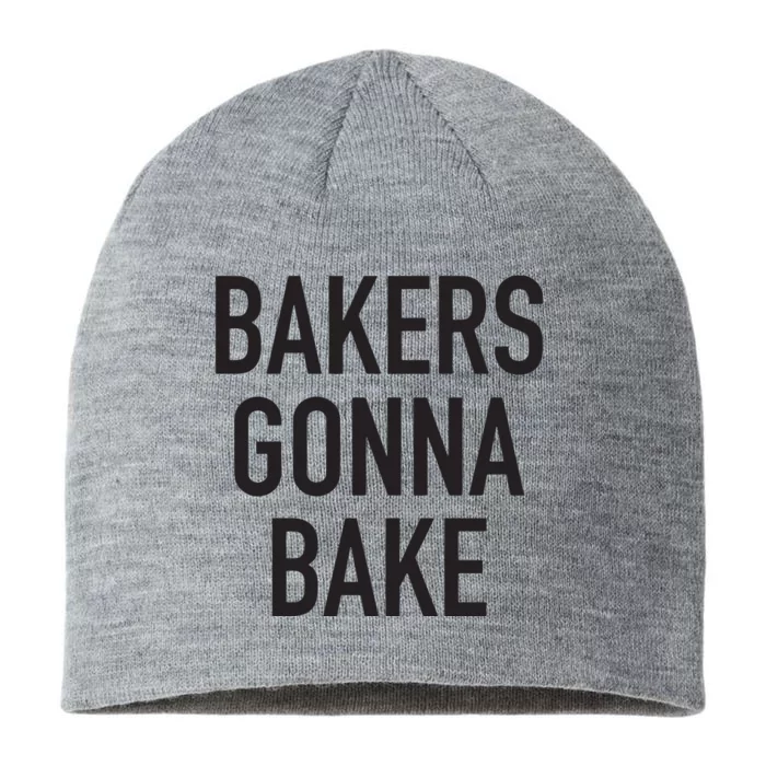 Akers Gonna Bake Funny Baking Quote 8 1/2in Sustainable Knit Beanie