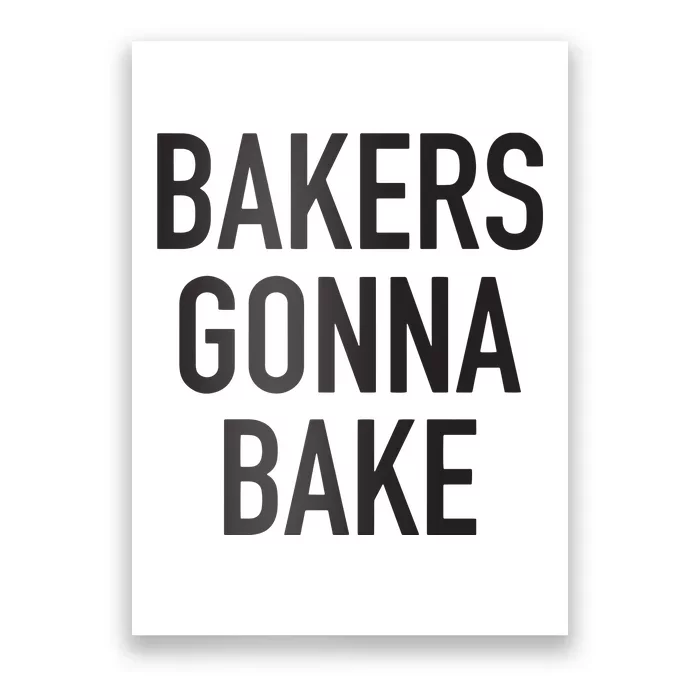 Akers Gonna Bake Funny Baking Quote Poster