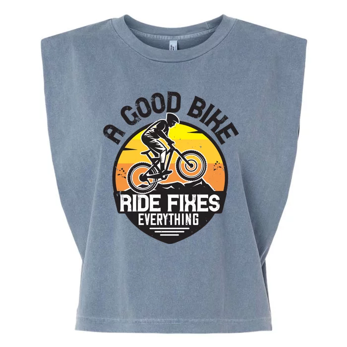 A Good Bike Ride Fixes Everything Mountain Biking Garment-Dyed Women's Muscle Tee