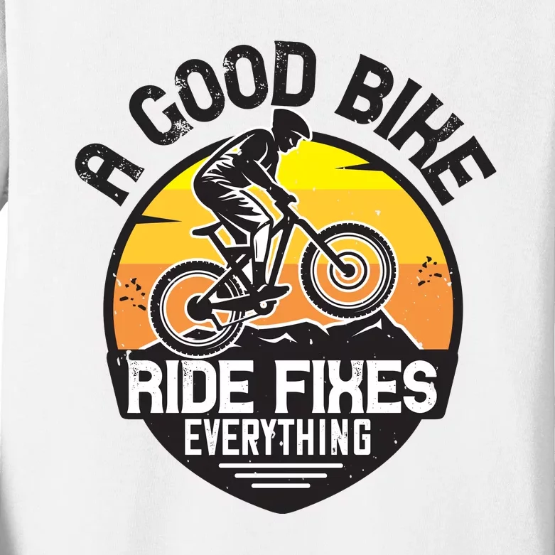 A Good Bike Ride Fixes Everything Mountain Biking Kids Long Sleeve Shirt