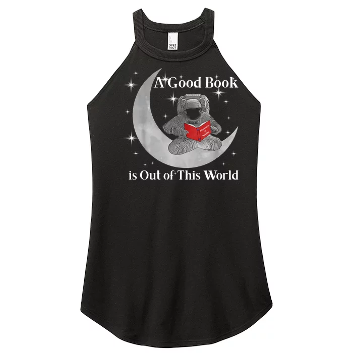 A Good Book Is Out Of This World Astronaut Women’s Perfect Tri Rocker Tank