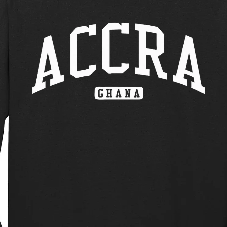 Accra Ghana College Tall Long Sleeve T-Shirt