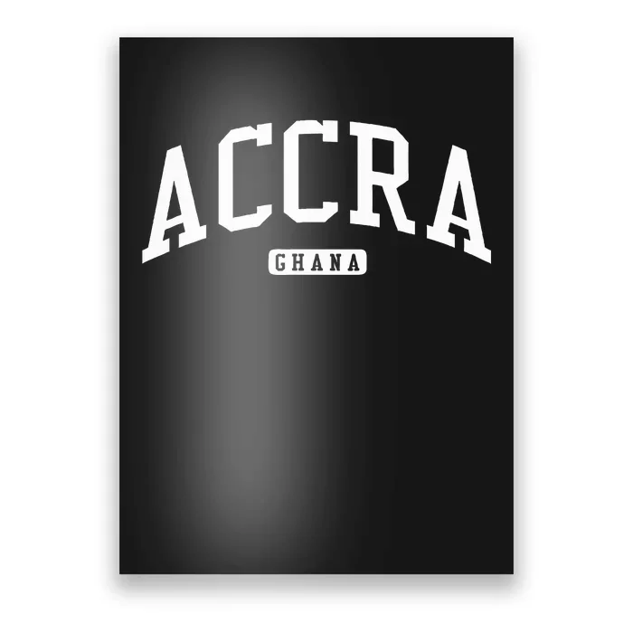 Accra Ghana College Poster