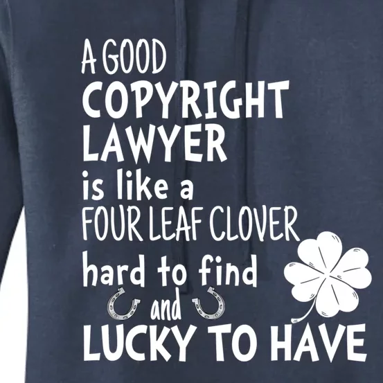 A Good Copyright Lawyer Is Like A 4 Leaf Clover St Patricks Gift Women's Pullover Hoodie