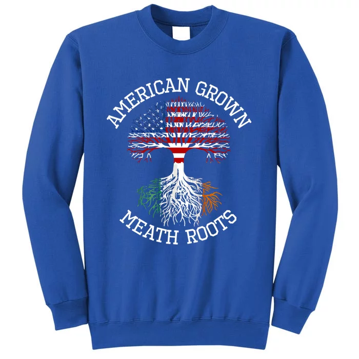 American Grown Co Meath Irish Roots Ireland Heritage Funny Gift Tall Sweatshirt