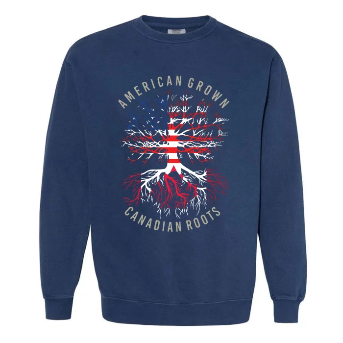 American Grown Canadian Roots USA Canada Flag Heritage Garment-Dyed Sweatshirt