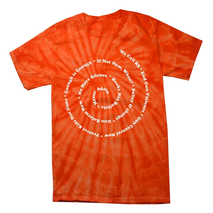 Anti Gun Control Shirt Wear Orange End Gun Violence Tie-Dye T-Shirt