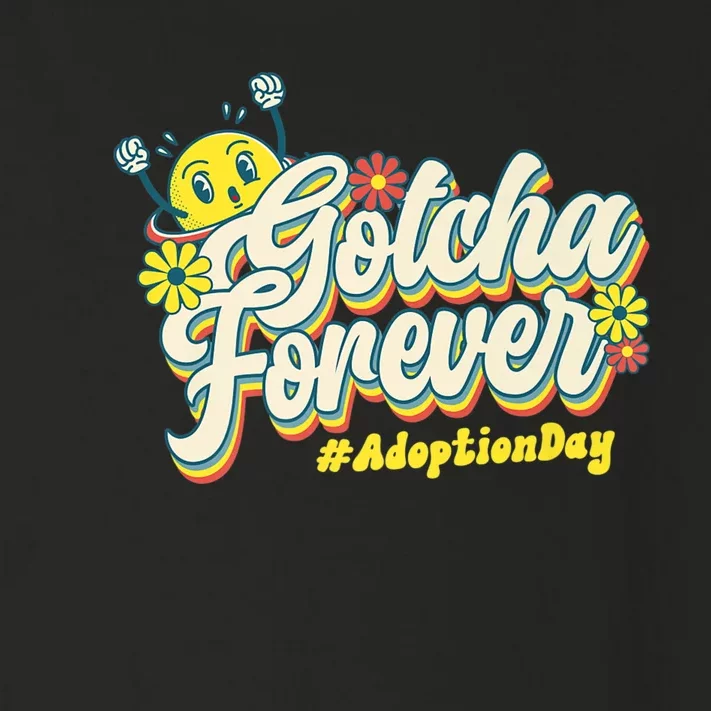 Adopt Gotcha Day Gotcha Forever Family Adoption Day Toddler Long Sleeve Shirt