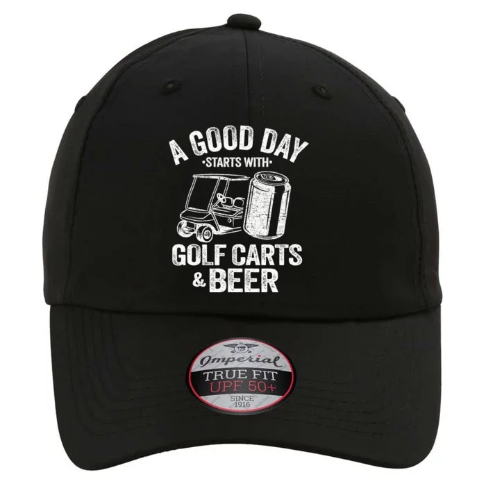 A Good Day Starts With Golf Carts And Beer Funny Golfing The Original Performance Cap