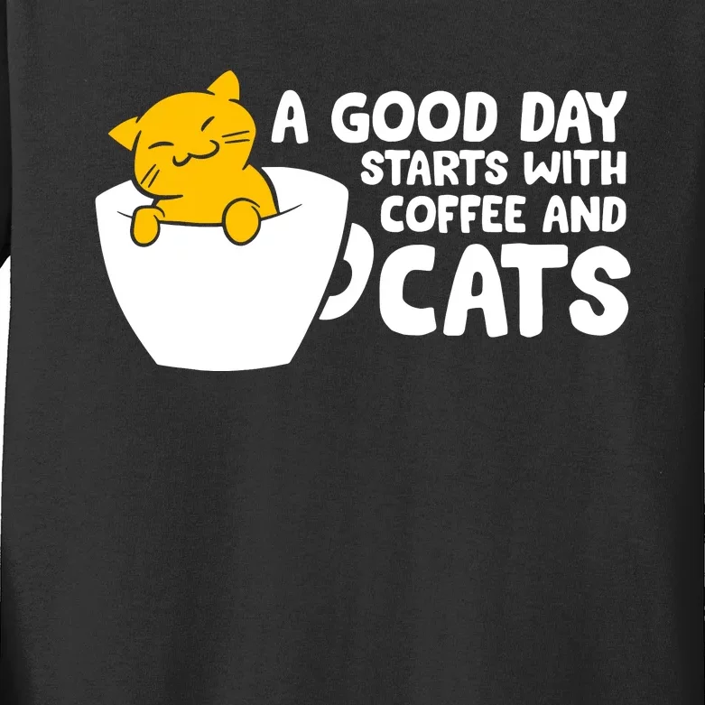 A Good Day Starts With Coffee And Cats Kids Long Sleeve Shirt